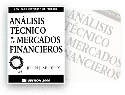 Análisis Técnico de los Mercados Financieros